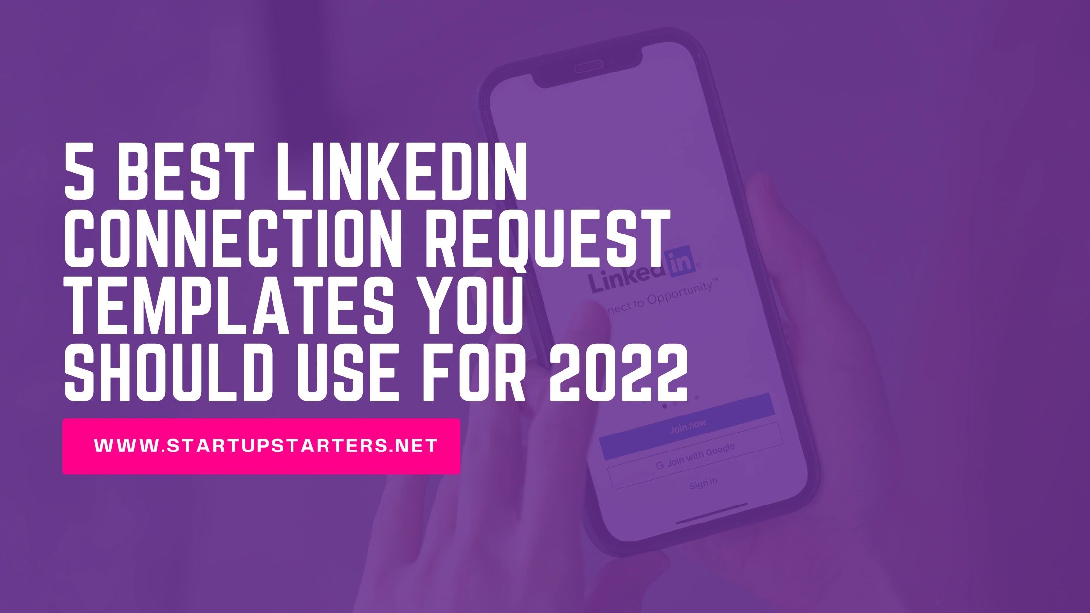 5 Best LinkedIn Connection Request Templates For 2022 5-best-linkedin-connection-request-templates-for-2022